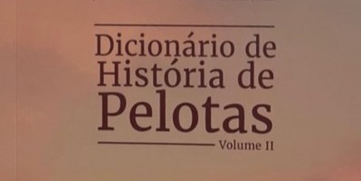 Segundo volume do Dicionário de História de Pelotas será lançado nesta quarta-feira